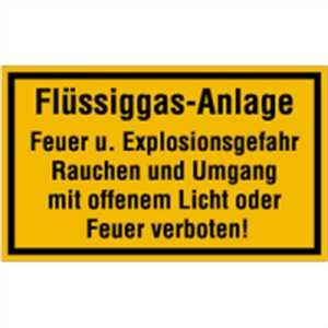 Schild: Flüssiggas-Anlage Feuer und Explosionsgefahr 15 x 25cm PVC
