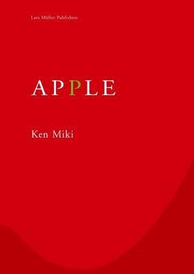 BY Miki, Ken ( Author ) [ APPLE: LEARNING TO DESIGN, DESIGNING TO LEARN ] Jan-2014 [ Paperback ]