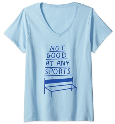Damen NOT GOOD AT ANY SPORTS X Unsportlich Fitness Gym Training T-Shirt mit V-Ausschnitt
