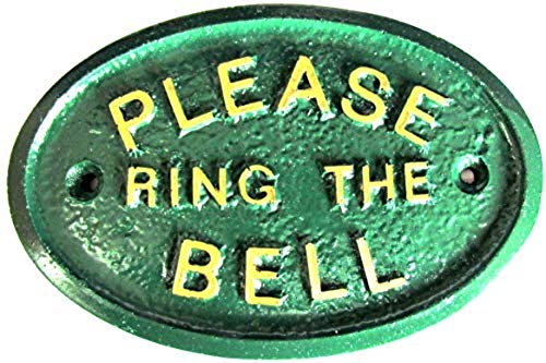 PLEASE RING THE BELL FRONT DOOR WALL PLAQUE IN GREEN