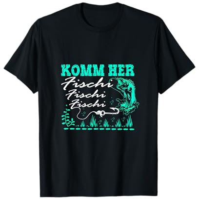 Angel Männer Lustige Angler Sprüche Komm Her Fischi Fischi T-Shirt