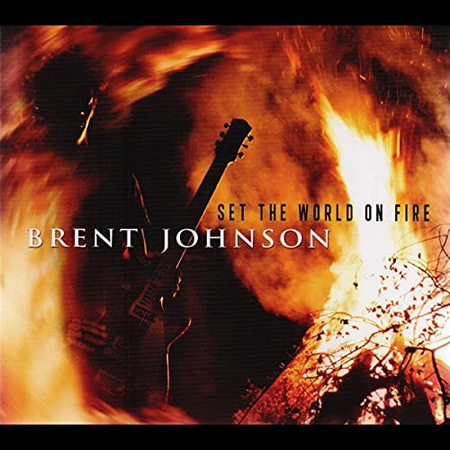 Set the World On Fire