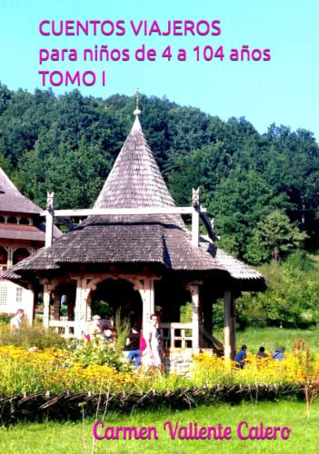 Cuentos Viajeros: Tomo 1