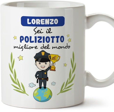 Mugffins Tazza Personalizzata in ceramica per POLIZIOTTO uomo 11 oz / 350 ml - In italiano - Sei migliore del mondo - Idea regalo per compleanno, anniversario, natale, laurea