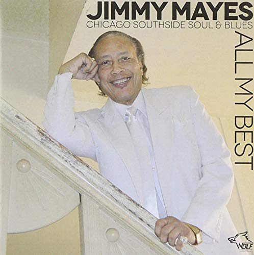 ALL MY BEST: CHICAGO SOUTHSIDE SOUL & BLUES
