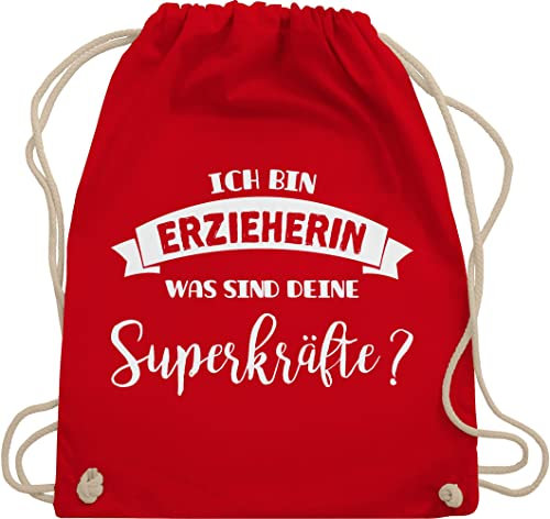 Turnbeutel Rucksack - Beruf und Job Geschenke - Ich bin Erzieherin was sind deine Superkräfte - Unisize - Rot - geschenk arbeit kita tasche mit superkraft kollegen erzieherin, geschenkebeutel