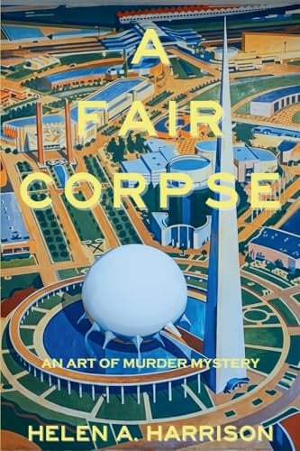 A Fair Corpse: An Art of Murder Mystery