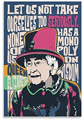 Queen Elizabeth II Poster, inspirierende Zitate, Wandkunst, Poster, Geschenke, Schlafzimmer, Heimdekoration, Bild, Leinwand, Gemälde, Poster, 30 x 45 cm
