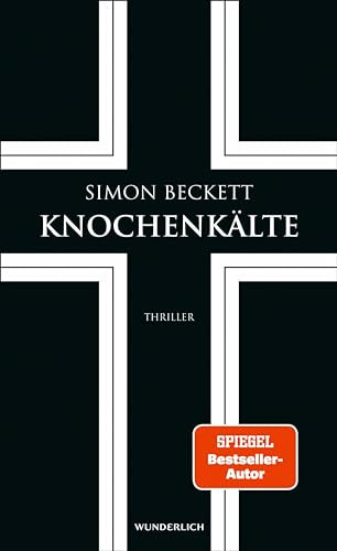 Knochenkälte: Thriller | Der siebte Teil der Bestsellerreihe um Dr. David Hunter