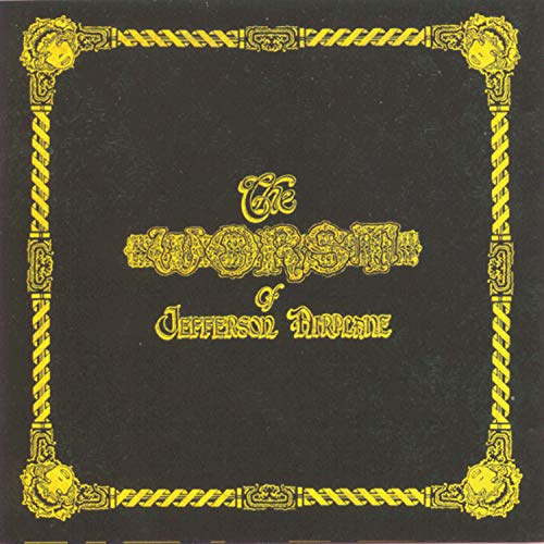 The Worst of Jefferson Airplane