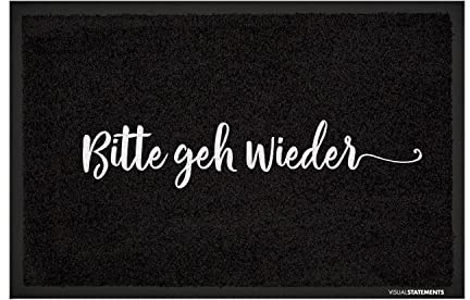 VISUAL STATEMENTS - Fußmatte mit Spruch - Schmutzfangmatte - waschbar, rutschfest - Fußabtreter - 60x40cm