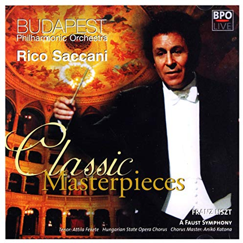 Classic Masterpieces - Liszt: A Faust Symphony