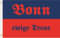 U24 Flagge Fahne Bonn ewige Treue 90 x 150 cm