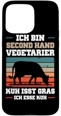 Ich bin Second Hand Vegetarier Kuh Fleisch Ernährung Steak Hülle für iPhone 15 Pro Max