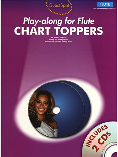 Guest Spot: Chart Toppers - Play-Along For Flute. Für Querflöte