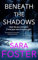 Beneath the Shadows (English Edition)