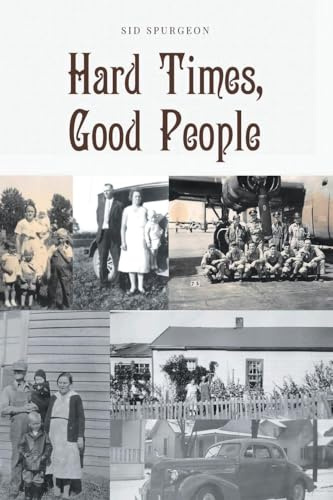 Hard Times, Good People