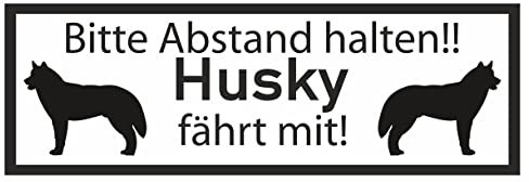 Samunshi® Aufkleber Husky fährt mit - Schild Sticker Hinweisschild Warnschild Vorsicht Hund 50 x 17,5cm Husky fährt mit schwarz