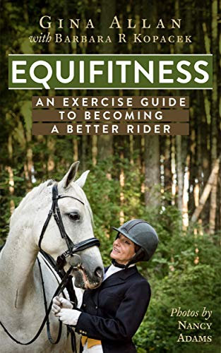 Equifitness: An Exercise Guide to becoming a better Rider (English Edition)