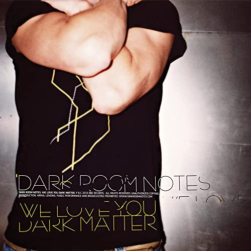We Love You Dark Matter [Vinyl]