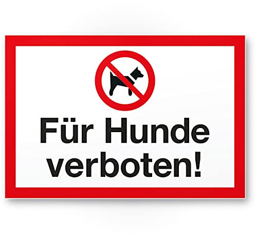 Komma Security Für Hunde verboten Hunde Schild - draußen bleiben Hinweisschild Türschild Verbotsschild - Hundeverbot Keine Hundewiese - Restaurants Läden Geschäfte Büros