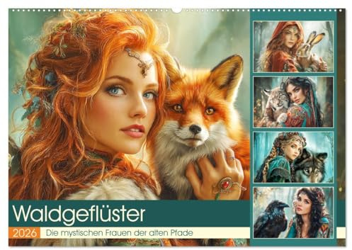 Waldgeflüster. Die mystischen Frauen der alten Pfade (Wandkalender 2026 DIN A2 quer), CALVENDO Monatskalender: Die geheimnisvolle Verbindung zwischen ... mittelalterlichen Welt (CALVENDO Menschen)