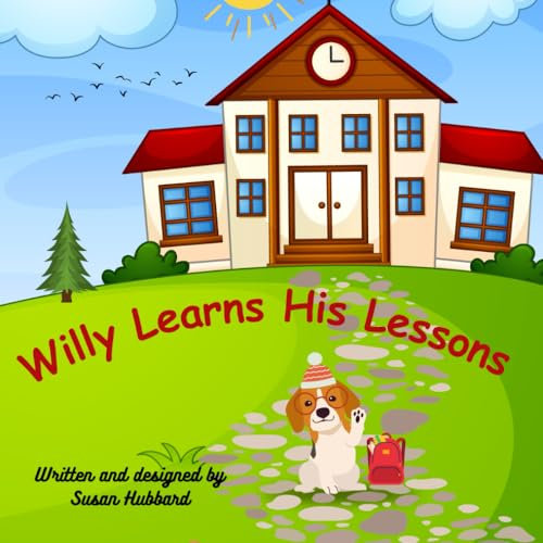 Willy Learns His Lessons