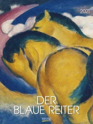 Der blaue Reiter - Kalender 2021 - Gallery-Format - Korsch-Verlag - Kunstkalender - 47,7 cm x 63,7 cm