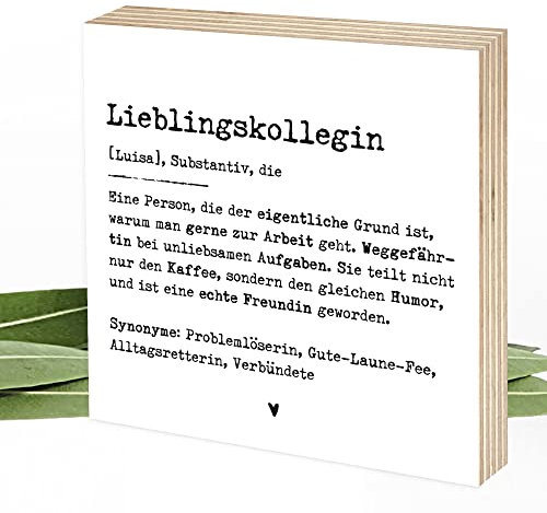 Wunderpixel® personalisiertes Holzbild Definition Lieblingskollegin Lieblingskollege - 15x15x2cm zum Hinstellen/Aufhängen, Spruch auf Holz - schwarz-weißes Wand-Bild Aufsteller Zuhause Dekoration