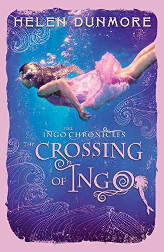 The Crossing of Ingo (The Ingo Chronicles Book 4) (English Edition)