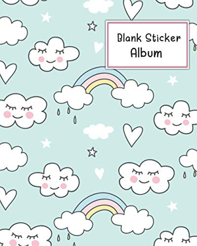 Blank Sticker Album: Rainbow for Girls Theme Blank Sticker Book (Blank Sticker Book for Girls, Band 10)