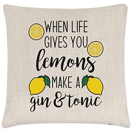 When Life Gives You Lemons Make A Gin And Tonic Kissenbezug