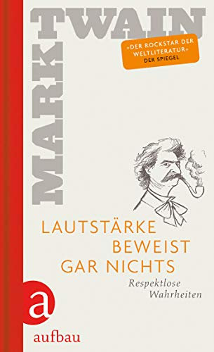 Lautstärke beweist gar nichts: Respektlose Wahrheiten