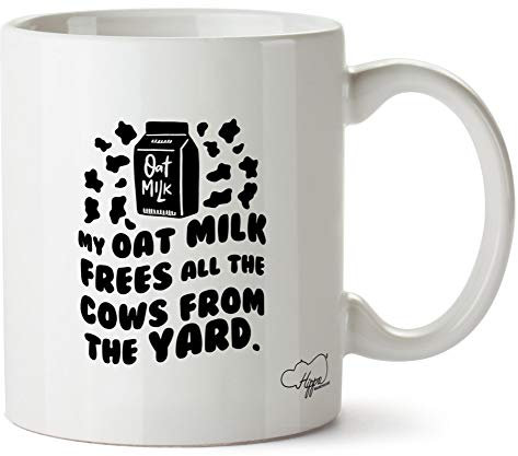 Hippowarehouse My Oat Milk Frees All The Cows from The Yard Printed Mug Cup Ceramic 10oz