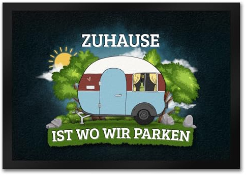 trendaffe - Zuhause ist wo wir parken Fußmatte mit Camping Motiv Wohnwagen Wohnmobil Urlaub