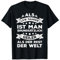 Als LKW Fahrer ist man geiler als der Rest der Welt T-Shirt
