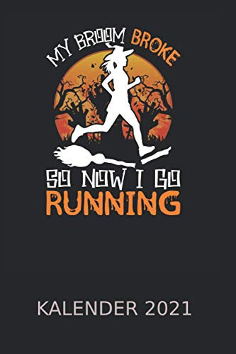 Kostüm Halloween Geister Hexen Laufen Kalender 2021: Laufsport Rennen Hexe | Kalender 2021