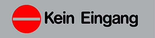 Kein Eingang Schild selbstklebend Einfach andrücken - fertig! 160x40x0,5mm