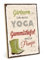 TypeStoff Holzschild mit Spruch – Yoga – im Vintage-Look mit Zitat als Geschenk und Dekoration zum Thema Yoga, Entspannung und Gummistiefel - HS-00707