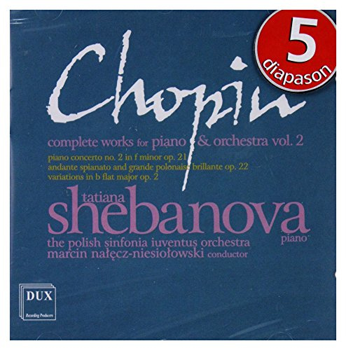Chopin: Werke für Klavier und Orchester Vol.2