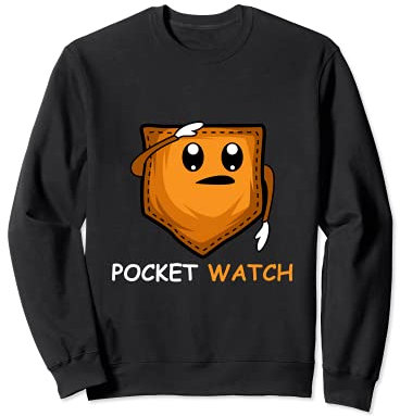 Taschenuhr Lustige Person Sweatshirt