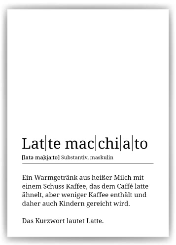 Latte Macchiato Definition Poster - Kaffee Küche Wandbild Barista Wanddeko Kaffeeliebhaber Geschenk - DIN A4