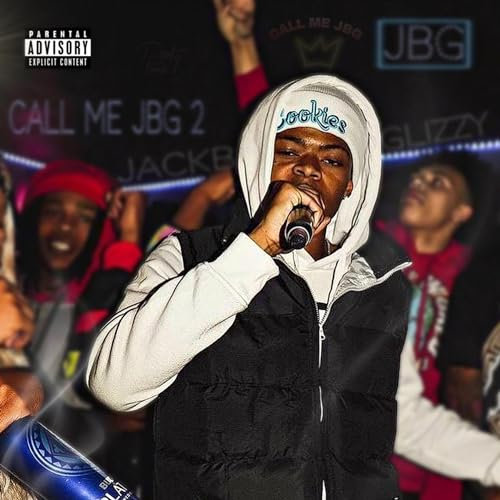 CALL ME JBG 2 [Explicit]