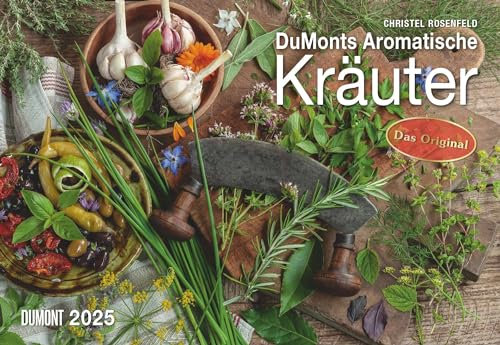 DUMONT - DUMONTS Aromatische Kräuter 2025 Broschürenkalender, 42x29cm, Wandkalender mit Rezepten, Texten und Schulferien, Kalender mit einer Vielfalt an Kräutern
