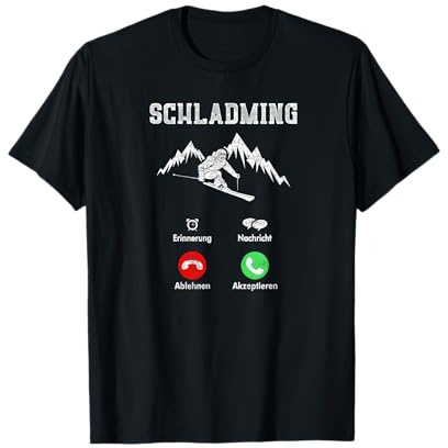 Schladming Skifahren lustiges Après-Ski Party T-Shirt