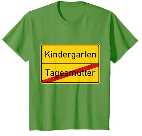 Ortsschild Tagesmutter Kindergarten Abschied Tageskind nanny T-Shirt