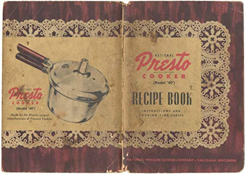 National Presto Kocher (Modell '40) Rezeptbuch mit Anleitung und Kochzeittabellen