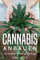 Cannabis Anbauen - Das Handbuch für Homegrow-Anfänger (indoor Cannabis Anbau)