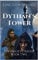 Dythan's Tower: The Mage's Cradle: Book Two