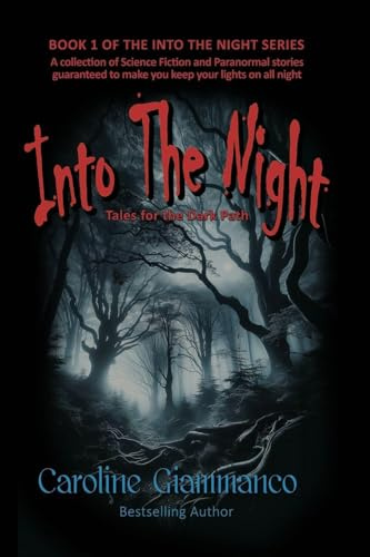 Into the Night: Tales for the Dark Path